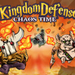 Kingdom Defense : Chaos Time