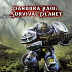 Pandora Raid: Survival Planet