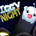 Piggy Night