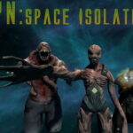 Shoot Your Nightmare: Space Isolation