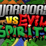 Warriors VS Evil Sipirits