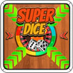 Super Dice